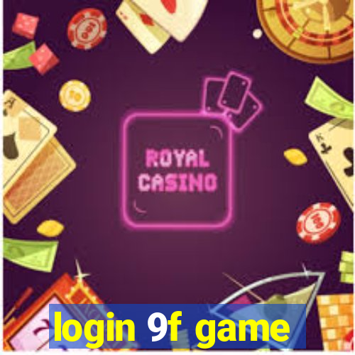 login 9f game